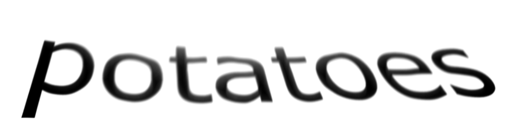 the word "potatoes," flattened